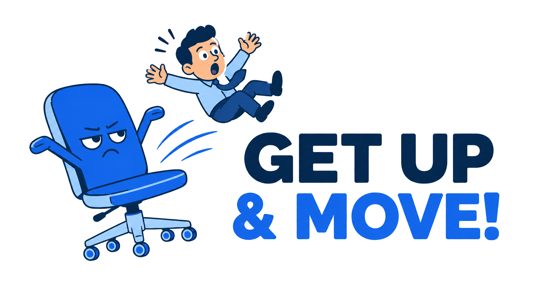 Get Up and Move